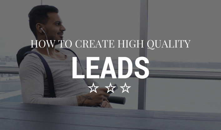How_to_Create_High_Quality_Leads.png