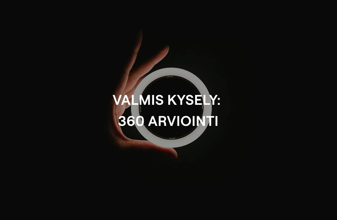 Valmis kysely: 360 arviointi