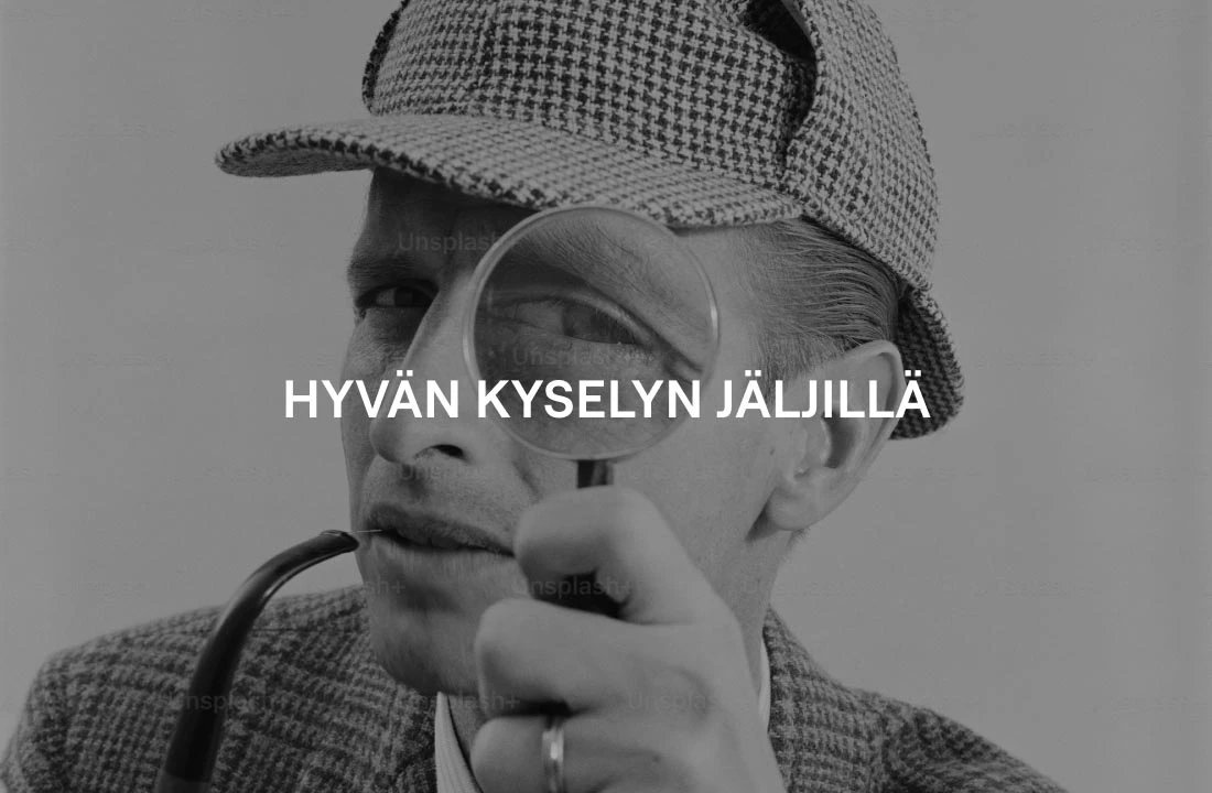 Hyvän kyselyn tunnusmerkit