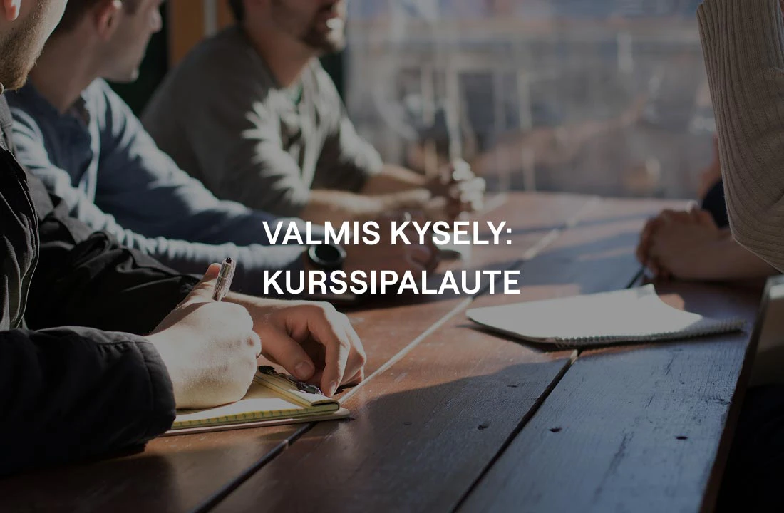 Valmis kysely: Kurssipalaute