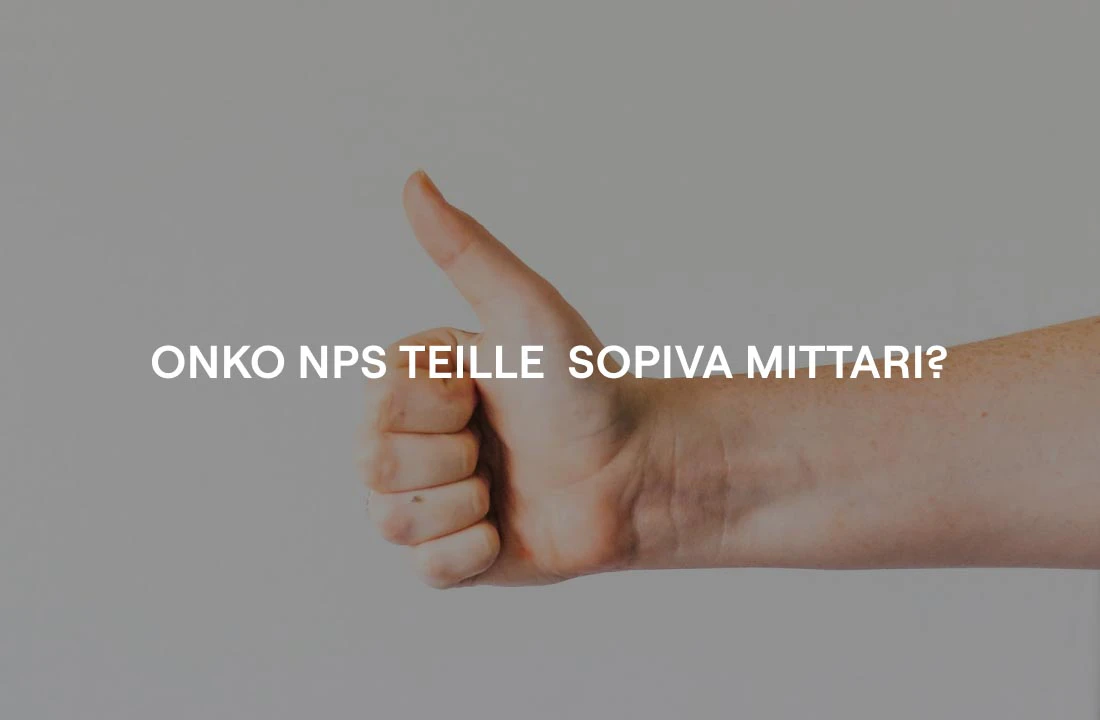 Onko NPS teille sopiva mittari?