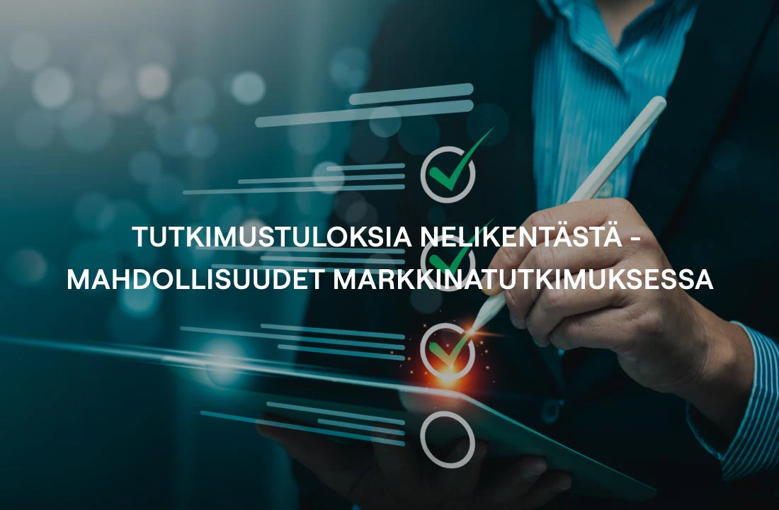 Tutkimustuloksia nelikentästä - mahdollisuudet markkinatutkimuksessa