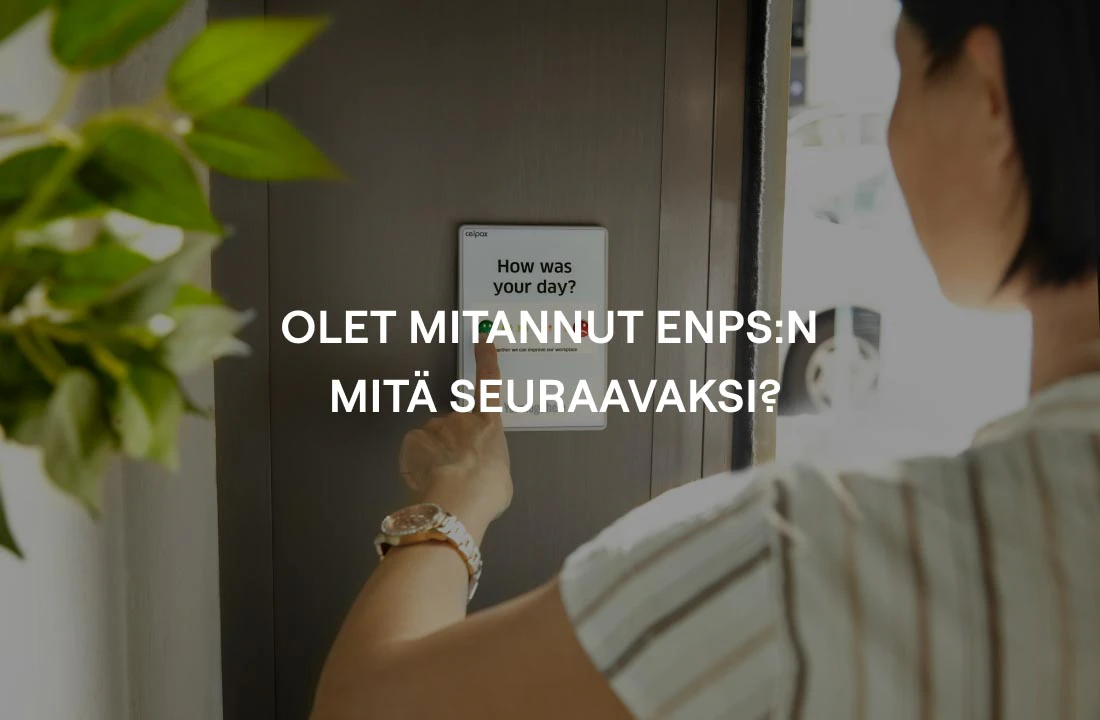 Olet mitannut eNPS:n – Mitä seuraavaksi?